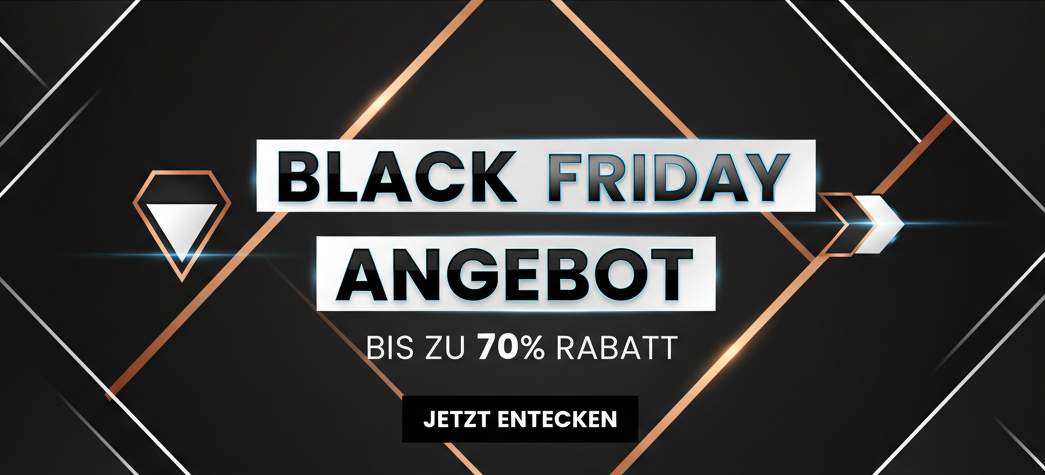 BLACK FRIDAY ANGEBOT